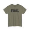 15642369737736640589_2048-1.jpeg Unisex t-shirt from Twisted Angell with the sarcastic phrase “Feral” printed on the front.