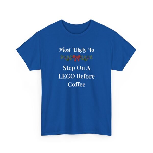 15696749901682717105_2048.jpeg Unisex t-shirt from Twisted Angell with the sarcastic phrase “Most Likely To Step On A LEGO Before Coffee” printed on the front.