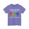 Unisex t-shirt from Twisted Angell with the sarcastic phrase “I Have Neither The Time Nor The Crayons To Explain This To You” printed on the front.