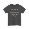 Unisex t-shirt from Twisted Angell with the sarcastic phrase “Most Likely To Get Lost On The Way To The Party” printed on the front.
