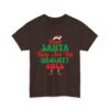 Unisex t-shirt from Twisted Angell with the sarcastic phrase “Dear Santa, They Are The Naughty Ones” printed on the front.