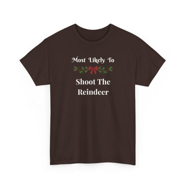 Unisex t-shirt from Twisted Angell with the sarcastic phrase “Most Likely To Shoot The Reindeer” printed on the front.