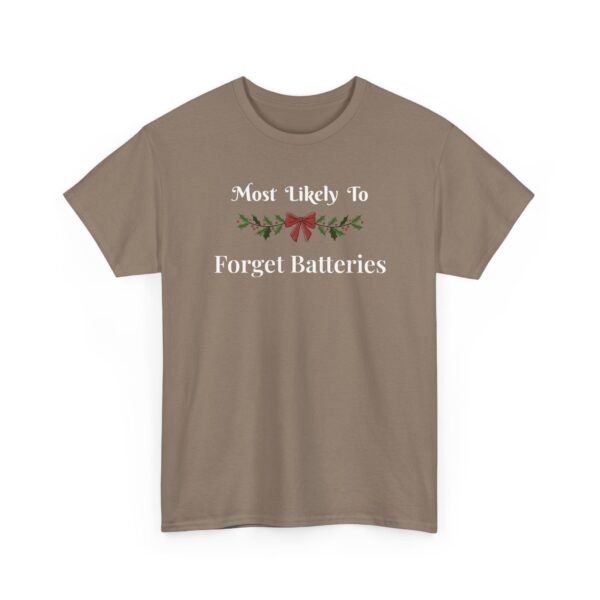 Unisex t-shirt from Twisted Angell with the sarcastic phrase “Most Likely To Forget Batteries” printed on the front.