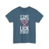 Unisex t-shirt from Twisted Angell with the sarcastic phrase “It's Not Going To Lick Itself” printed on the front.