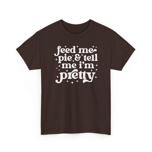 15933579794287940986_2048-1.jpeg Unisex t-shirt from Twisted Angell with the sarcastic phrase “Feed Me & Tell Me I'm Pretty” printed on the front.