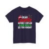 Unisex t-shirt from Twisted Angell with the sarcastic phrase “Dear Santa, Before I Explain, How Much Do You Know?” printed on the front.