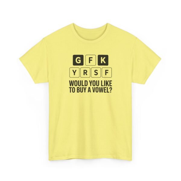 Unisex t-shirt from Twisted Angell with the sarcastic phrase “Would You Like to Buy a Vowel?” printed on the front.