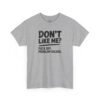 15972453710192179514_2048.jpeg Unisex t-shirt from Twisted Angell with the sarcastic phrase “Don't Like Me? Fuck Off. Problem Solved.” printed on the front.