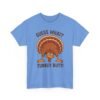 Unisex t-shirt from Twisted Angell with the sarcastic phrase “Guess What? Turkey Butt!” printed on the front.