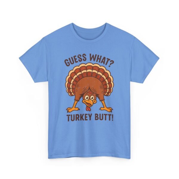 Unisex t-shirt from Twisted Angell with the sarcastic phrase “Guess What? Turkey Butt!” printed on the front.