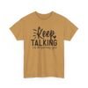 16022435026506767606_2048-2.jpeg Unisex t-shirt from Twisted Angell with the sarcastic phrase “Keep Talking, I'm Diagnosing You” printed on the front.