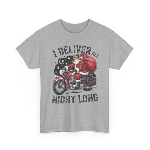 Unisex t-shirt from Twisted Angell with the sarcastic phrase “I Deliver All Night Long - Santa On Motorcycle” printed on the front.