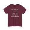 Unisex t-shirt from Twisted Angell with the sarcastic phrase “Most Likely To Spoil The Ending For Everyone Else” printed on the front.