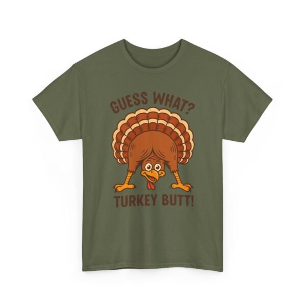 Unisex t-shirt from Twisted Angell with the sarcastic phrase “Guess What? Turkey Butt!” printed on the front.