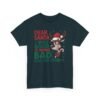 Unisex t-shirt from Twisted Angell with the sarcastic phrase “Dear Santa I Was Good at Being Bad” printed on the front.