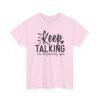 16288208486276631316_2048-1.jpeg Unisex t-shirt from Twisted Angell with the sarcastic phrase “Keep Talking, I'm Diagnosing You” printed on the front.