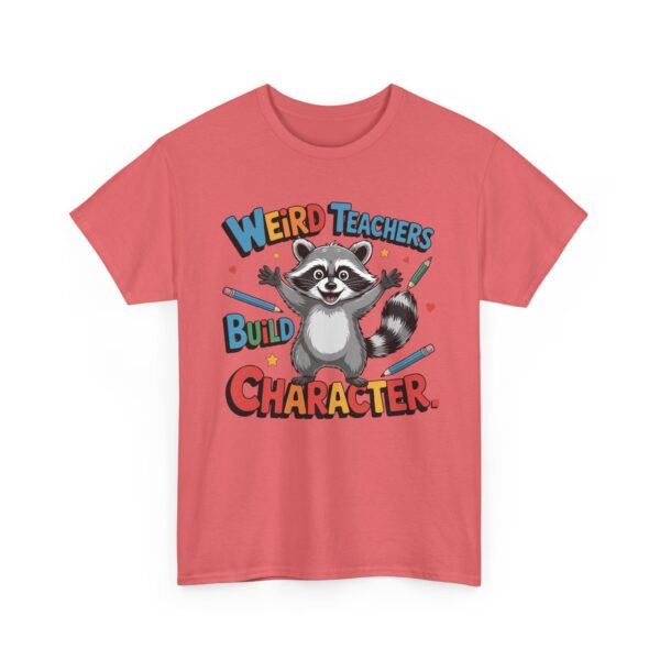 Unisex t-shirt from Twisted Angell with the sarcastic phrase “Weird Teachers Build Character” printed on the front.
