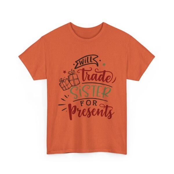 Unisex t-shirt from Twisted Angell with the sarcastic phrase “Will Trade Sister for Presents” printed on the front.