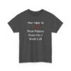 Unisex t-shirt from Twisted Angell with the sarcastic phrase “Most Likely To Wear Pajama Pants On A Work Call” printed on the front.