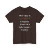 Unisex t-shirt from Twisted Angell with the sarcastic phrase “Most Likely To Complain About HR's Ugly Sweater Contest” printed on the front.