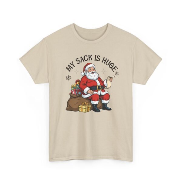 Unisex t-shirt from Twisted Angell with the sarcastic phrase “My Sack Is Huge” printed on the front.
