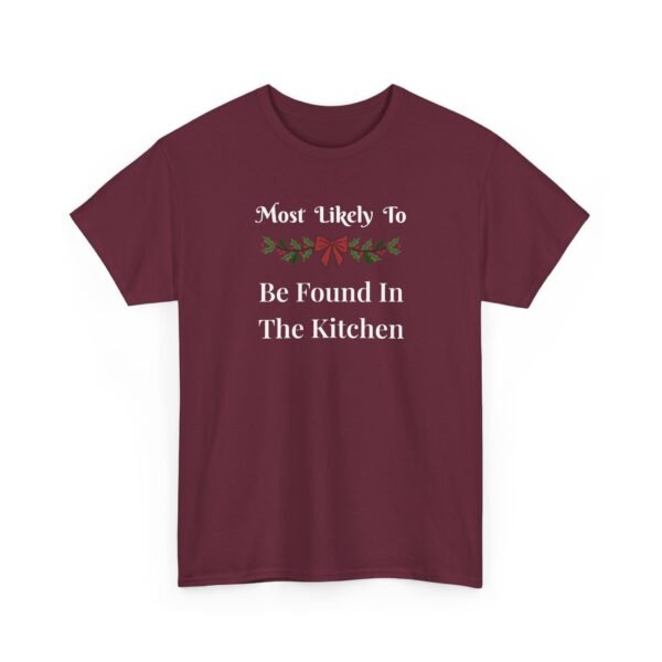 Unisex t-shirt from Twisted Angell with the sarcastic phrase “Most Likely To Be Found In The Kitchen” printed on the front.