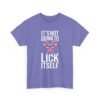 Unisex t-shirt from Twisted Angell with the sarcastic phrase “It's Not Going To Lick Itself” printed on the front.