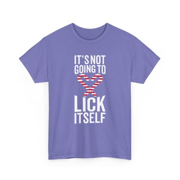 Unisex t-shirt from Twisted Angell with the sarcastic phrase “It's Not Going To Lick Itself” printed on the front.