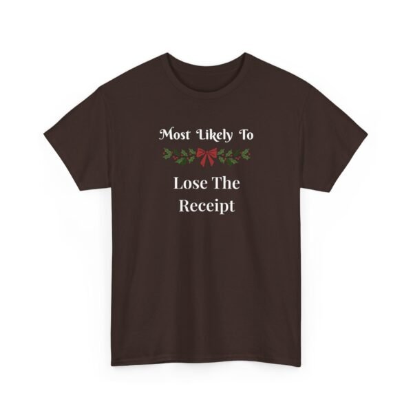 Unisex t-shirt from Twisted Angell with the sarcastic phrase “Most Likely To Lose The Receipt” printed on the front.