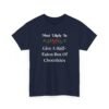 Unisex t-shirt from Twisted Angell with the sarcastic phrase “Most Likely To Give A Half-EatenBox Of Chocolates” printed on the front.