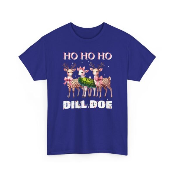 Unisex t-shirt from Twisted Angell with the sarcastic phrase “Ho Ho Ho Dill Doe” printed on the front.