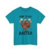 Unisex t-shirt from Twisted Angell with the sarcastic phrase “Time To Get Basted” printed on the front.