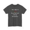 Unisex t-shirt from Twisted Angell with the sarcastic phrase “Most Likely To Keep The Best Gift For Themselves” printed on the front.