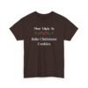 Unisex t-shirt from Twisted Angell with the sarcastic phrase “Most Likely To Bake Christmas Cookies” printed on the front.