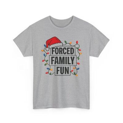 Unisex t-shirt from Twisted Angell with the sarcastic phrase “Forced Family Fun” printed on the front.