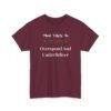 Unisex t-shirt from Twisted Angell with the sarcastic phrase “Most Likely To Overspend And Underdeliver” printed on the front.