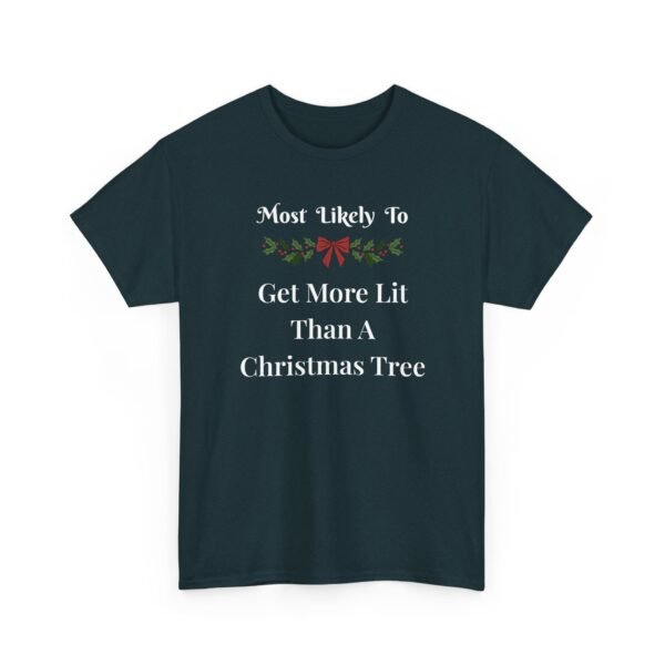 Unisex t-shirt from Twisted Angell with the sarcastic phrase “Most Likely To Get More Lit Than A Christmas Tree” printed on the front.