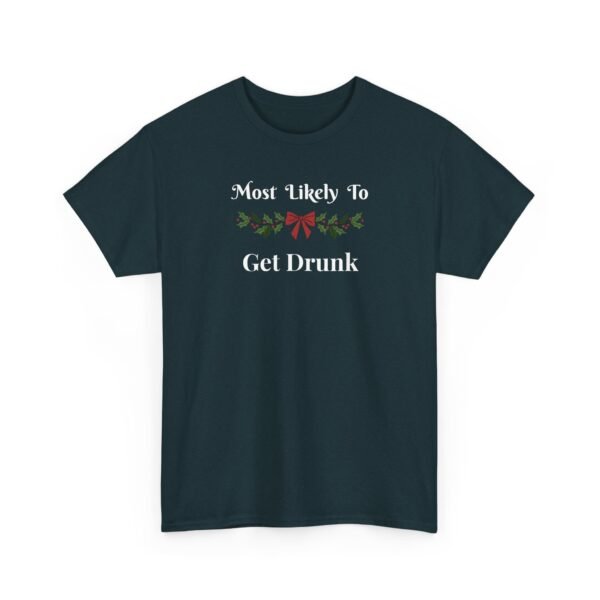 Unisex t-shirt from Twisted Angell with the sarcastic phrase “Most Likely To Get Drunk” printed on the front.