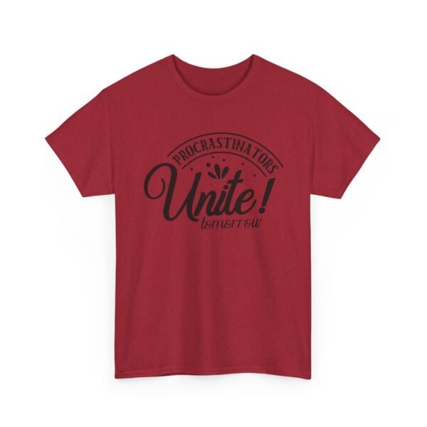 Unisex t-shirt from Twisted Angell with the sarcastic phrase “Procrastinators Unite Tomorrow” printed on the front.