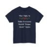 16913407022980026069_2048.jpeg Unisex t-shirt from Twisted Angell with the sarcastic phrase “Most Likely To Make Everyone Watch Home Alone Again” printed on the front.