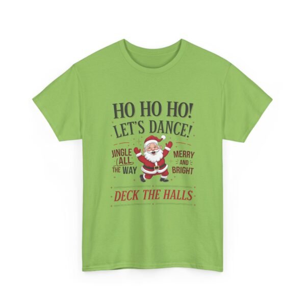 16953077339592206637_2048.jpeg Unisex t-shirt from Twisted Angell with the sarcastic phrase “Ho Ho Ho, Let's Dance” printed on the front.