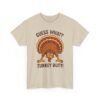 Unisex t-shirt from Twisted Angell with the sarcastic phrase “Guess What? Turkey Butt!” printed on the front.