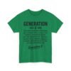Unisex t-shirt from Twisted Angell with the sarcastic phrase “Generation X” printed on the front.