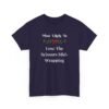 Unisex t-shirt from Twisted Angell with the sarcastic phrase “Most Likely To Lose The Scissors Mid-Wrapping” printed on the front.