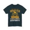 Unisex t-shirt from Twisted Angell with the sarcastic phrase “I'm A Grumpy Old Trucker, My Level Of Sarcasm Depends On Your Level Of Stupidity” printed on the front.