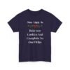 Unisex t-shirt from Twisted Angell with the sarcastic phrase “Most Likely To Bake 500 Cookies And Complain No One Helps” printed on the front.