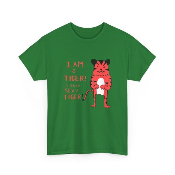 Unisex t-shirt from Twisted Angell with the sarcastic phrase “I Am a Tiger, A Sexy, Sexy Tiger” printed on the front.