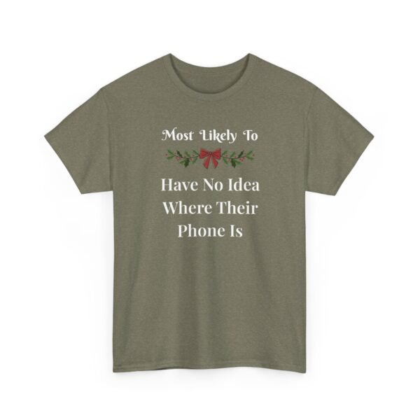 Unisex t-shirt from Twisted Angell with the sarcastic phrase “Most Likely To Have No Idea Where Their Phone Is” printed on the front.