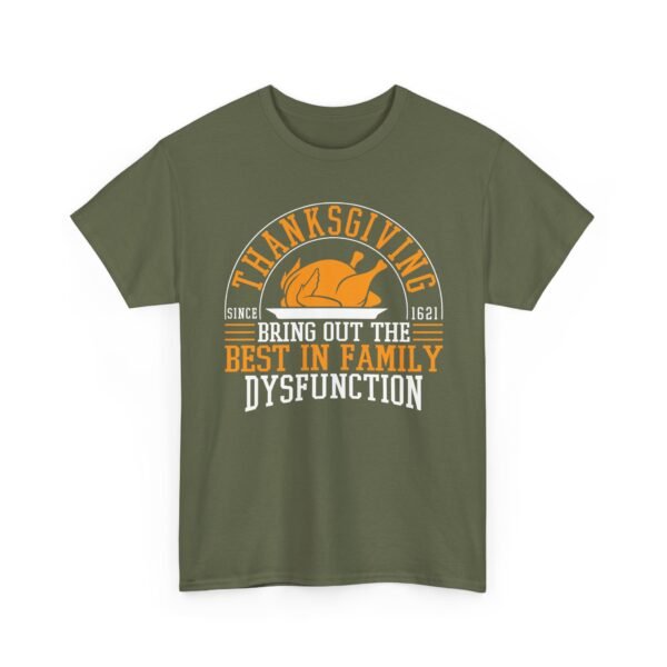 17209309938395912369_2048-1.jpeg Unisex t-shirt from Twisted Angell with the sarcastic phrase “Thanksgiving, Bring Out The Best In Family Dysfunction” printed on the front.