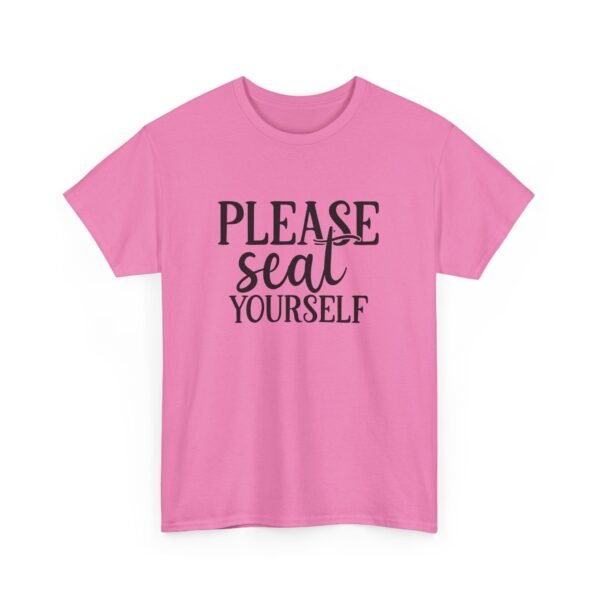 Unisex t-shirt from Twisted Angell with the sarcastic phrase “Please Seat Yourself” printed on the front.